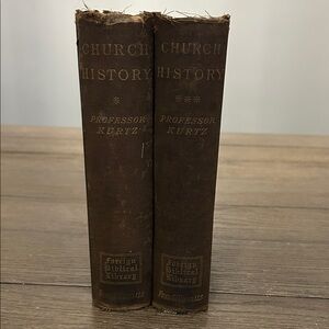 Antique Church History Books by Professor Kurtz 2 volumes only please read 1889